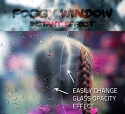 相片叠加雨后窗口模板：Foggy Window Instant Effect